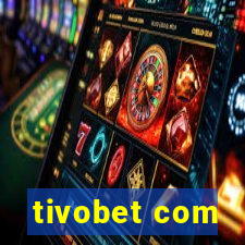 tivobet com